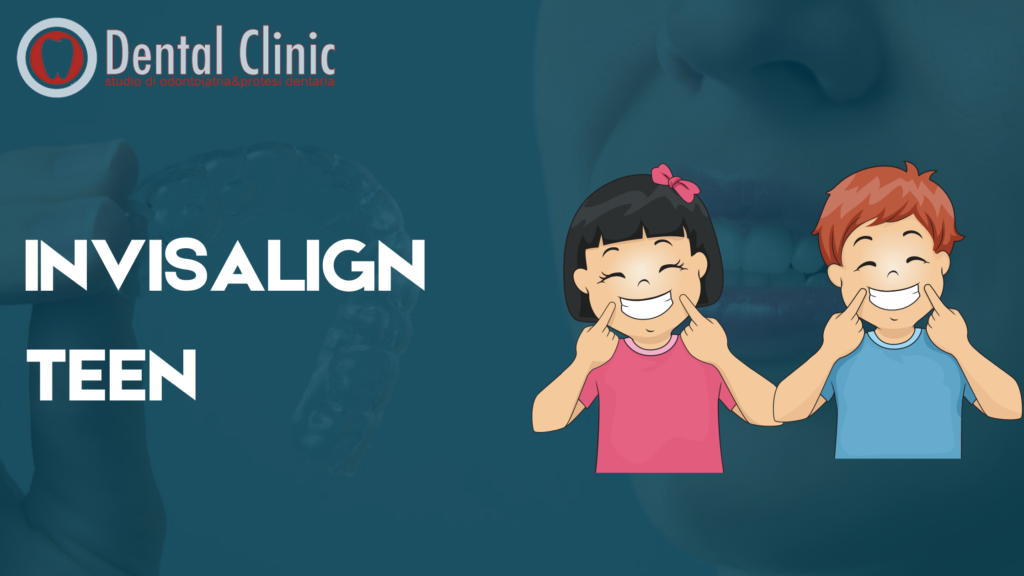 Invisalign Teen: per gli adolescenti